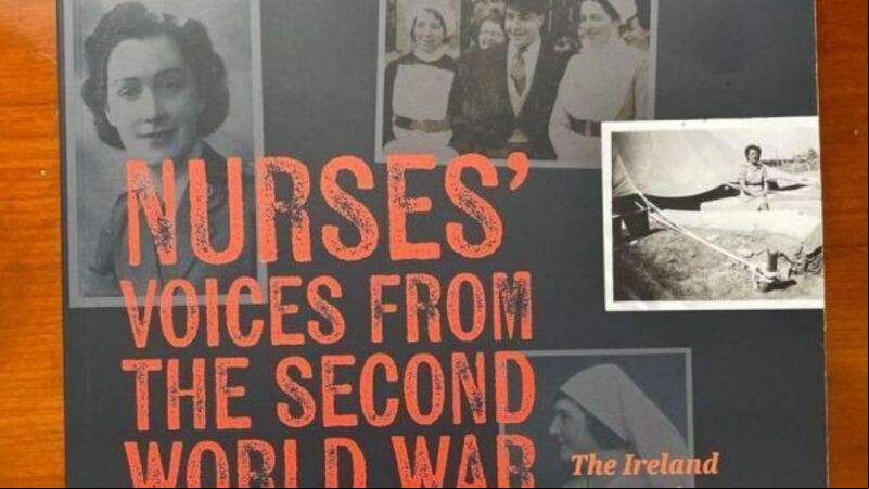 New book shines a light on Ireland’s nurses in the Second World War New book shines a light on Ireland’s nurses in the Second World War