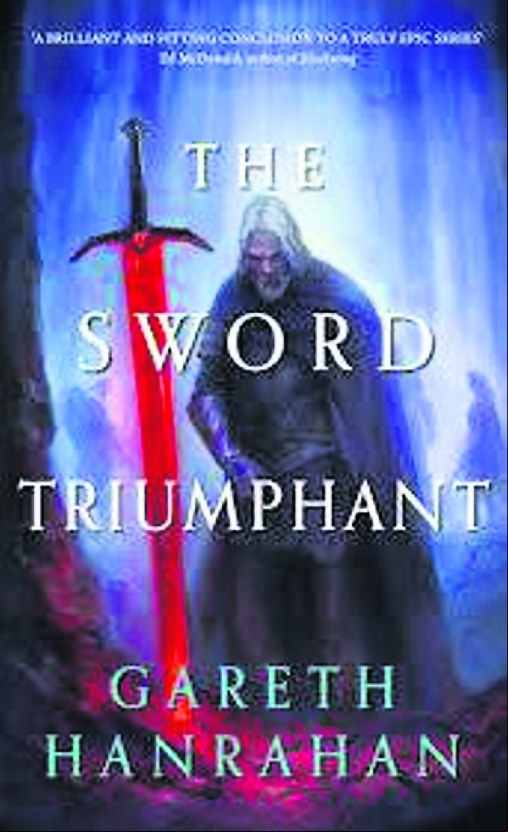 The Sword Triumphant by Gareth Hanrahan The Sword Triumphant by Gareth Hanrahan